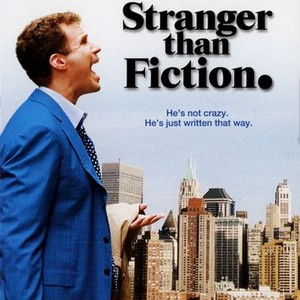 Stranger Than Fiction Movie Review